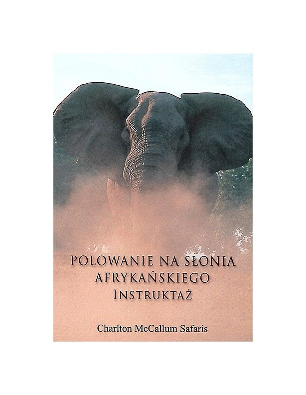 Chasse à l'éléphant d'Afrique - Instructions