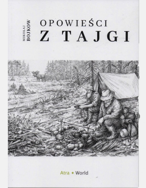 Mesék a tajgából. Nikolai Boykov