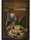 Každodenní a sváteční hra od Grzegorze Russaka