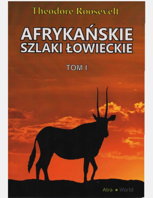 Das Buch African Hunting Trails Band I