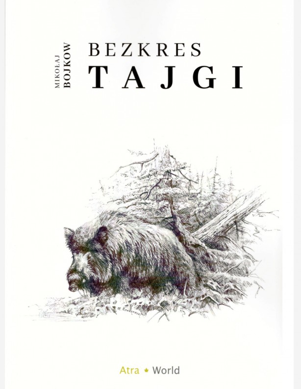 La taïga sans frontières - Nikolai Boykov